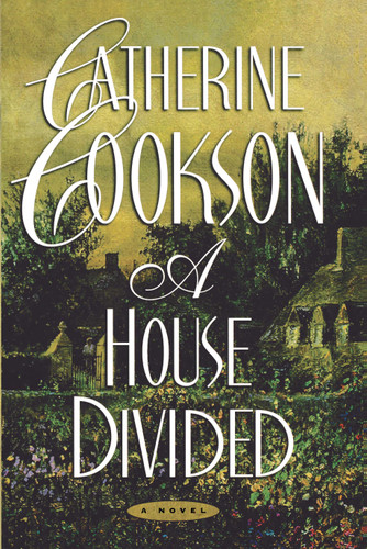 A House Divided: A Novel book cover by Catherine Cookson