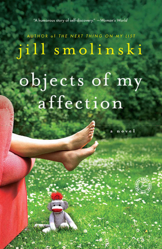 Objects of My Affection: A Novel book cover by Jill Smolinski