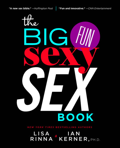 The Big, Fun, Sexy Sex Book book cover by Lisa Rinna, Ian Kerner