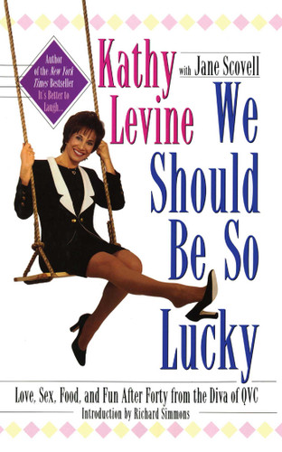 We Should Be So Lucky book cover by Kathy Levine