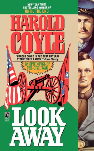 Look Away: An Epic Novel of the Civil War book cover by Harold Coyle