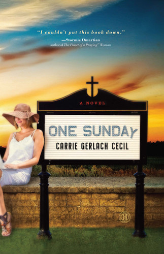 One Sunday: A Novel book cover by Carrie Gerlach Cecil
