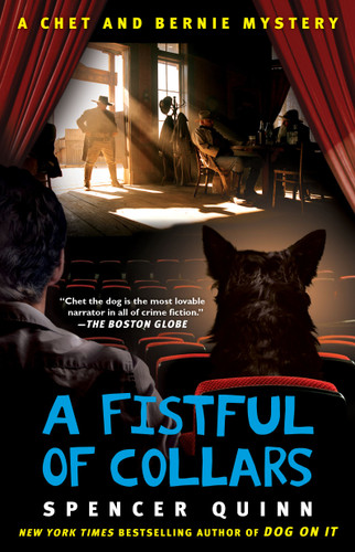 A Fistful of Collars: A Chet and Bernie Mystery (The Chet and Bernie Mystery Series) book cover by Spencer Quinn