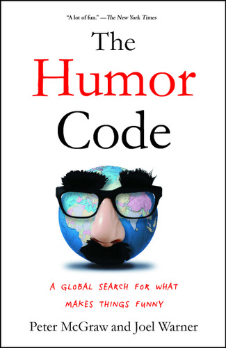 The Humor Code: A Global Search for What Makes Things Funny book cover by Peter McGraw, Joel Warner