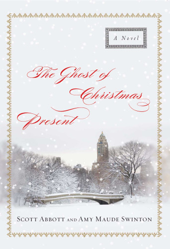 The Ghost of Christmas Present: A Novel book cover by Scott Abbott, Amy  Maude  Swinton