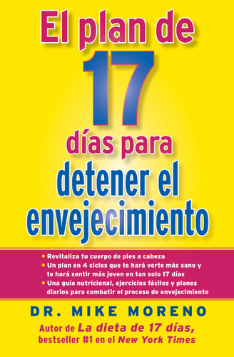 El Plan de 17 dias para detener el envejecimiento book cover by Mike Moreno