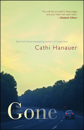 Gone: A Novel book cover by Cathi Hanauer