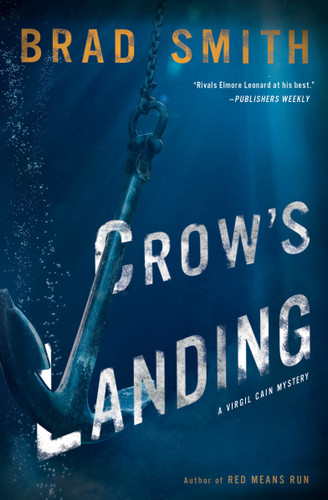 Crow's Landing: A Virgil Cain Mystery book cover by Brad Smith