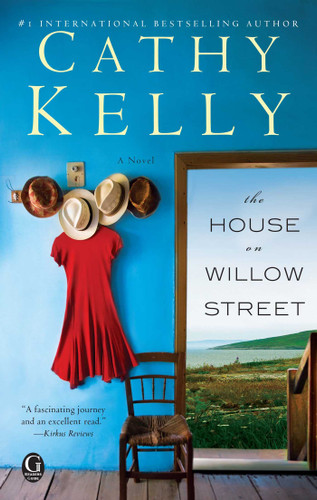 The House on Willow Street: A novel book cover by Cathy Kelly
