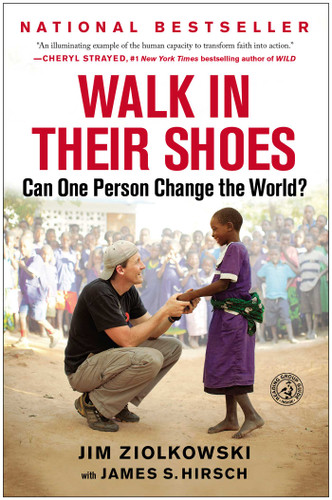 Walk in Their Shoes: Can One Person Change the World? book cover by Jim Ziolkowski