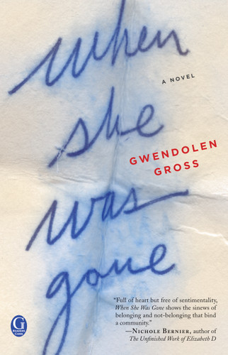 When She Was Gone book cover by Gwendolen Gross