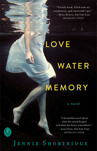 Love Water Memory book cover by Jennie Shortridge