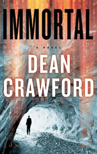 Immortal: A Novel book cover by Dean Crawford