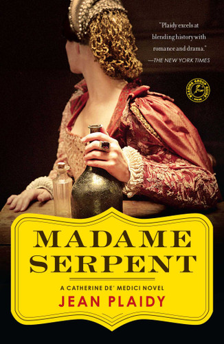 Madame Serpent: A Catherine de' Medici Novel book cover by Jean Plaidy