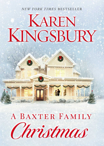 A Baxter Family Christmas book cover by Karen Kingsbury