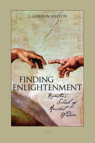 Finding Enlightenment: Ramtha's School of Ancient Wisdom book cover by J. Gordon Melton
