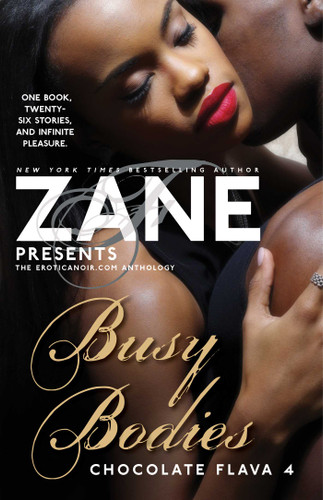Busy Bodies: Chocolate Flava 4 book cover by Zane