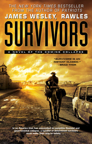 Survivors: A Novel of the Coming Collapse book cover by James Wesley, Rawles