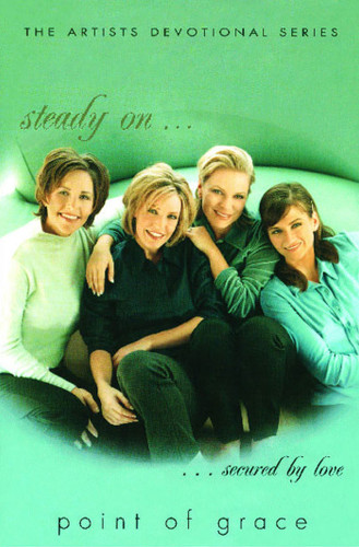 Steady On book cover by Point Of Grace