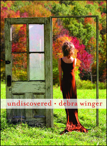 Undiscovered book cover by Debra Winger