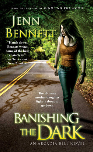 Banishing the Dark (The Arcadia Bell series) book cover by Jenn Bennett