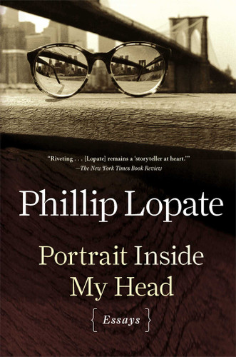 Portrait Inside My Head: Essays book cover by Phillip Lopate