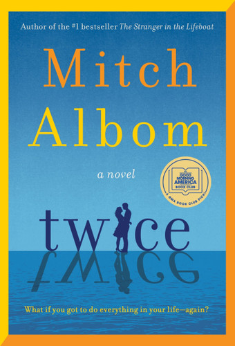 Twice: A Novel book cover by Mitch Albom