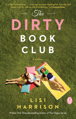 The Dirty Book Club (A Perfect Romance Bestseller) book cover by Lisi Harrison