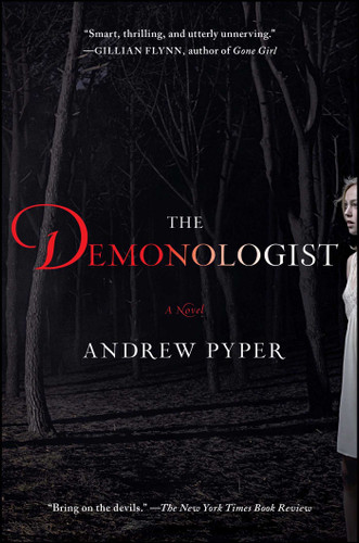 The Demonologist: A Novel book cover by Andrew Pyper