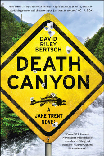 Death Canyon: A Jake Trent Novel book cover by David Riley Bertsch