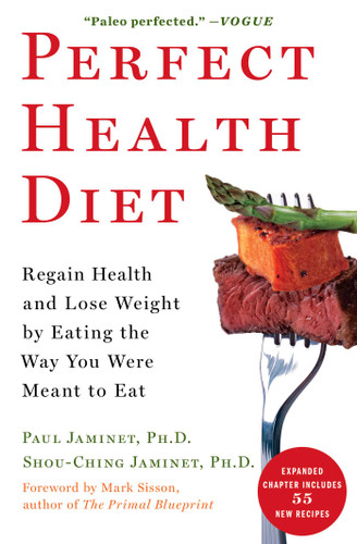 Perfect Health Diet: Regain Health and Lose Weight by Eating the Way You Were Meant to Eat (A Healthy and Intuitive Meal Planner) book cover by Paul Jaminet, Shou-Ching Jaminet