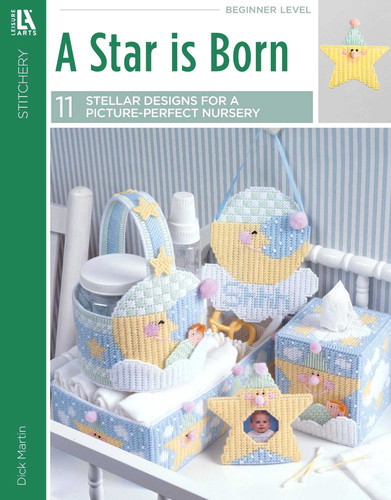 A Star Is Born—Create a Picture Perfect Nursery for Your Tot!: Create a Picture Perfect Nursery for Your Tot! book cover by Dick Martin