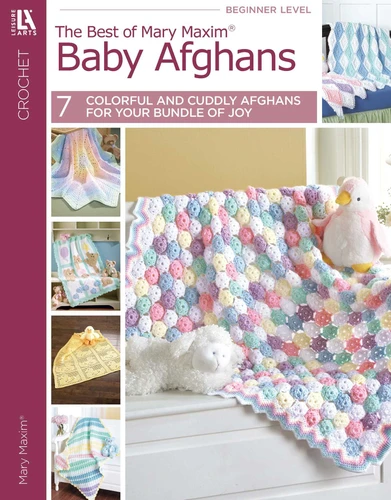 Baby Afghans— The Best of Mary Maxim; 7 Colorful and Cuddly Afghans for Your Bundle of Joy book cover by Mary Maxim