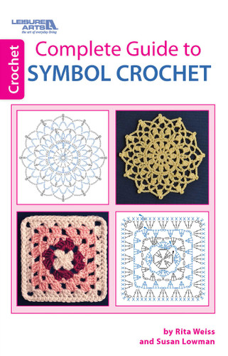 Complete Guide to Symbol Crochet book cover by Leisure Arts