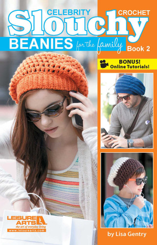 Crochet Celebrity Slouchy Beanies for The Family Book 2: 9 Fun Designs to Wear book cover by Lisa Gentry
