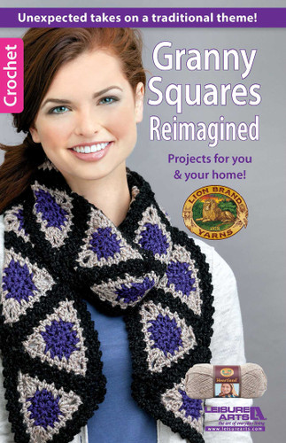 Granny Squares Reimagined: Projects for You & Your Home book cover by Lion Brand