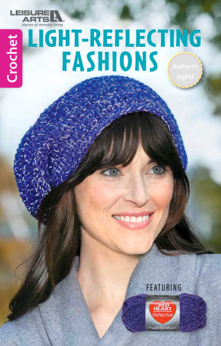 Light-Reflecting Fashions: Reflects Light! book cover by Leisure Arts