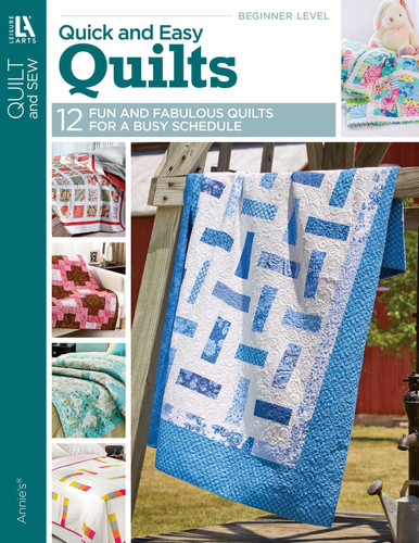 Quick & Easy Quilts: 12 Fun and Fabulous Quilts for a Busy Schedule book cover by Leisure Arts
