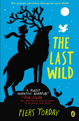 The Last Wild (The Last Wild) book cover by Piers Torday