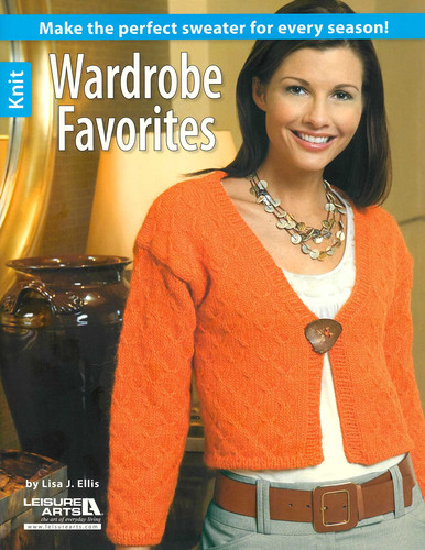 Wardrobe Favorites: Make the Perfect Sweater for Every Season! book cover by Lisa Ellis