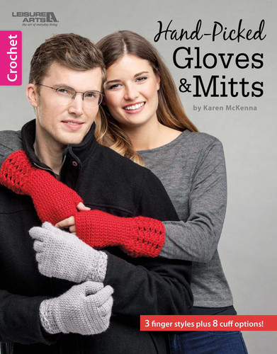 Hand-Picked Gloves & Mitts: 3 Finger Styles Plus 8 Cuff Options! book cover by Karen McKenna