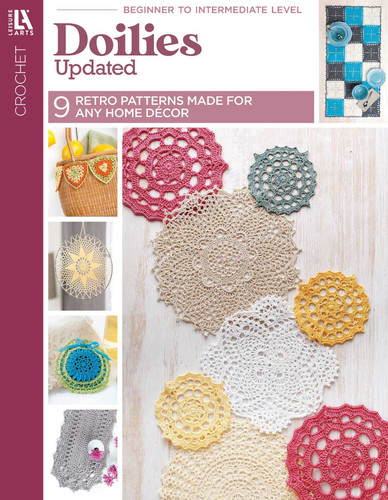 Doilies Updated: 9 Retro Patterns Made for Any Home Decor book cover by Leisure Arts