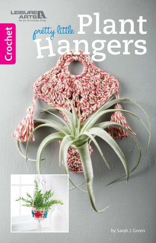 Pretty Little Plant Hangers book cover by Sarah J. Green