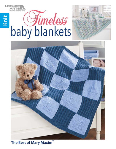 Timeless Knit Baby Blankets: The Best of Mary Maxim book cover by Leisure Arts