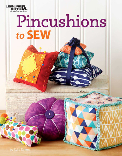 Pincushions to Sew book cover by Edie Eckman