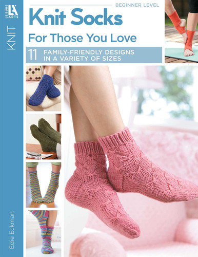 Knit Socks for Those Your Love: 11 Family-Friendly Designs in a Variety of Sizes book cover by Edie Eckman