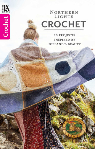 Northern Lights Crochet: 10 Projects Inspired By Iceland's Beauty book cover by Leisure Arts