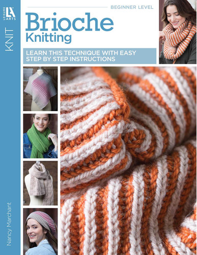 Brioche Knitting: Learn This Technique with Easy Step by Step Instructions book cover by Nancy Marchant