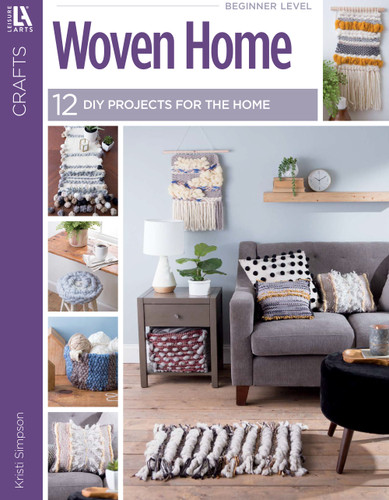 Woven Home—12 DIY Projects for the Home book cover by Kristi Simpson