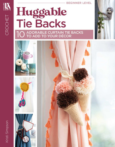 Huggable Tie Backs: 10 Adorable Curtain Tie Backs to Add to your Decor book cover by Kristi Simpson